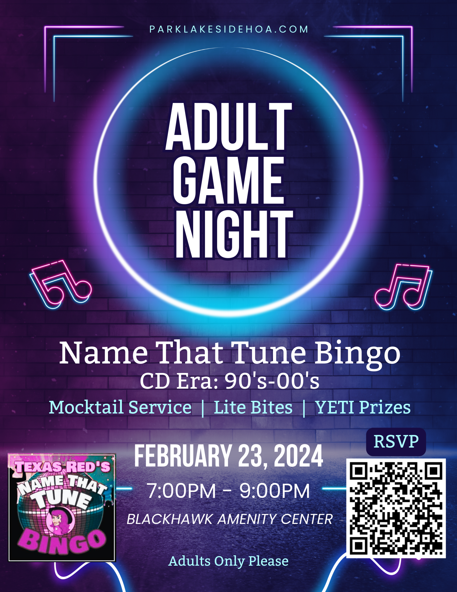 Flyer for an Adult Game Night event featuring 'Name That Tune Bingo' with a CD era theme of the 90s and 00s. The event is scheduled for February 23, 2024, from 7:00 PM to 9:00 PM at the Blackhawk Amenity Center. It includes mocktail service, light bites, and YETI prizes. The background has a vibrant neon aesthetic with music notes, and there is a QR code for RSVP on the right side. Text at the bottom states 'Adults Only Please'. The website parklakesidehoa.com is displayed at the top.