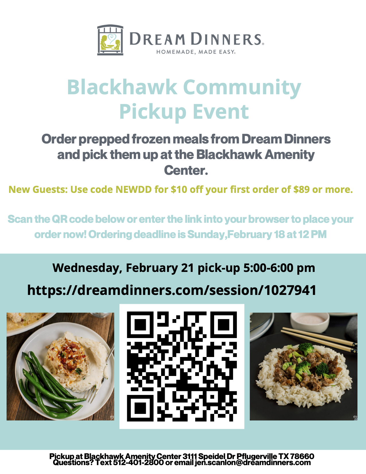 A promotional flyer for a Dream Dinners Blackhawk Community Pickup Event. The flyer is in shades of teal, black, and white with images of prepared meals at the bottom. It features the Dream Dinners logo at the top and details about ordering prepped frozen meals for pickup at the Blackhawk Amenity Center. There's a QR code to scan, a link for placing orders, and a special offer for new guests. The pickup date is listed as Wednesday, February 21, from 5:00-6:00 pm. Contact information and the pickup address in Pflugerville, Texas, are provided at the bottom.