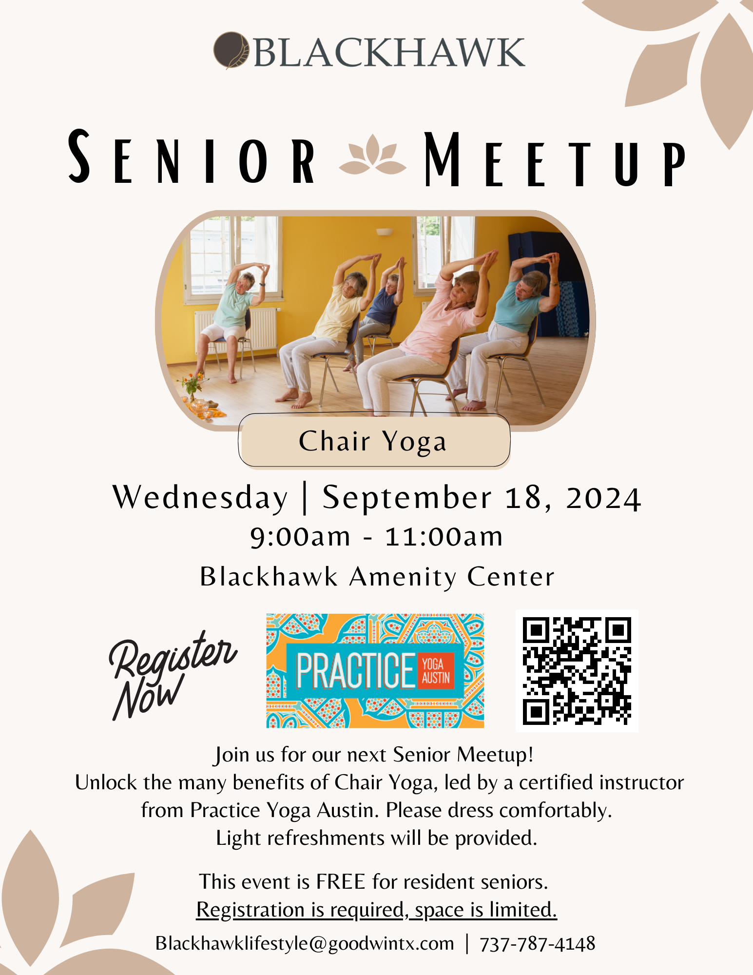 A flyer for the Blackhawk Senior Meetup event featuring Chair Yoga on Wednesday, September 18, 2024, from 9:00 AM to 11:00 AM at the Blackhawk Amenity Center. The flyer includes an image of seniors practicing chair yoga in a bright room. The text provides event details, mentions that the event is free for resident seniors, and highlights that a certified instructor from Practice Yoga Austin will lead the session. There is also a QR code for registration and the text "Register Now."