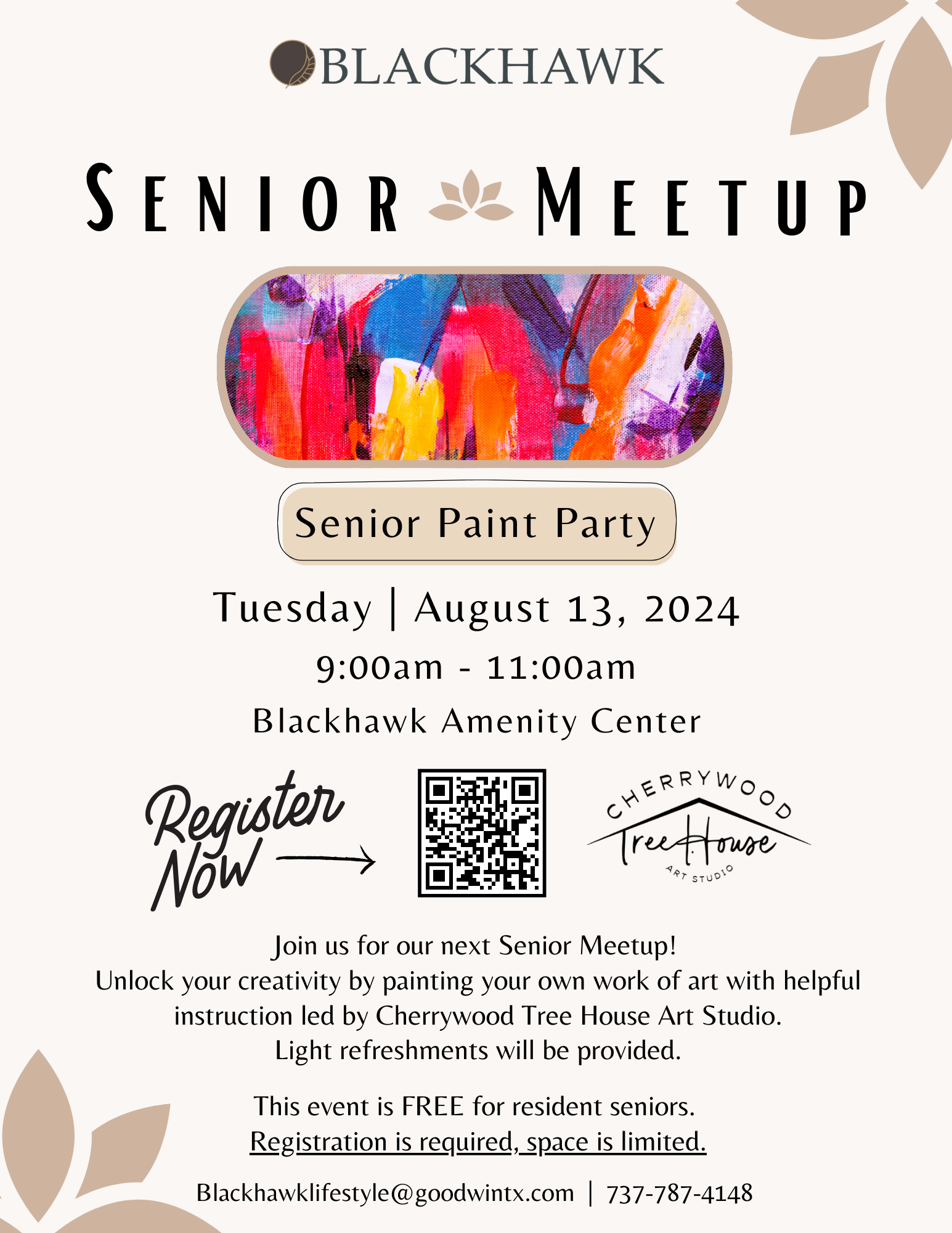 A flyer for the Blackhawk Senior Meetup featuring a Senior Paint Party. The flyer has the Blackhawk logo at the top, followed by the title "Senior Meetup" with an artistic design. Below is an image of colorful abstract painting. The event details state: "Senior Paint Party, Tuesday, August 13, 2024, 9:00am - 11:00am, Blackhawk Amenity Center." There's a "Register Now" section with a QR code for registration and the Cherrywood Tree House Art Studio logo. The flyer notes that the event is free for resident seniors, but registration is required as space is limited. Contact information is provided at the bottom.