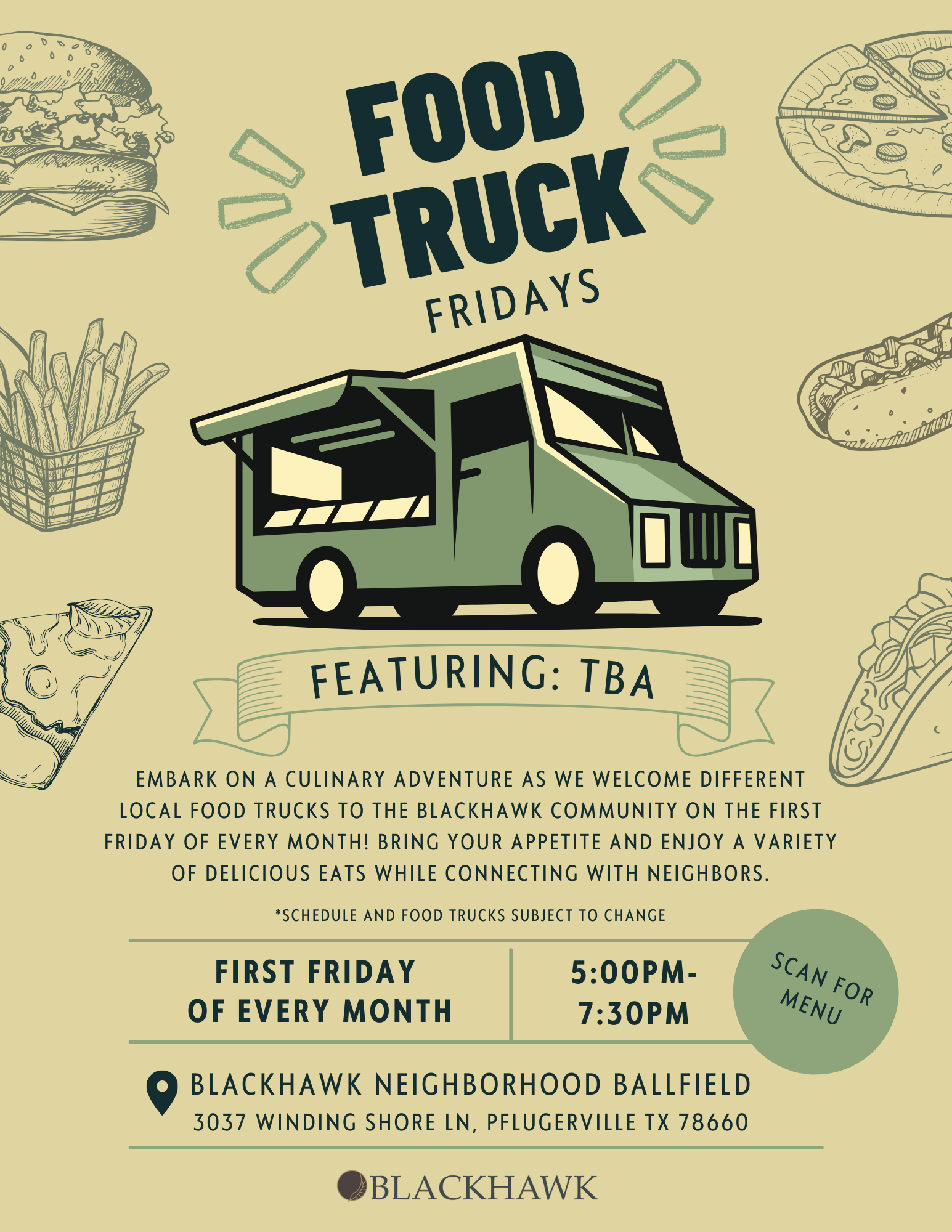 A flyer for "Food Truck Fridays" featuring a food truck illustration surrounded by drawings of a hamburger, fries, pizza, taco, and hot dog. The flyer announces that Food Truck Fridays happen on the first Friday of every month from 5:00 PM to 7:30 PM at Blackhawk Neighborhood Ballfield, 3037 Winding Shore Ln, Pflugerville, TX 78660. The flyer includes a banner reading "Featuring: TBA" and mentions that the schedule and food trucks are subject to change. A QR code is labeled "Scan for Menu."