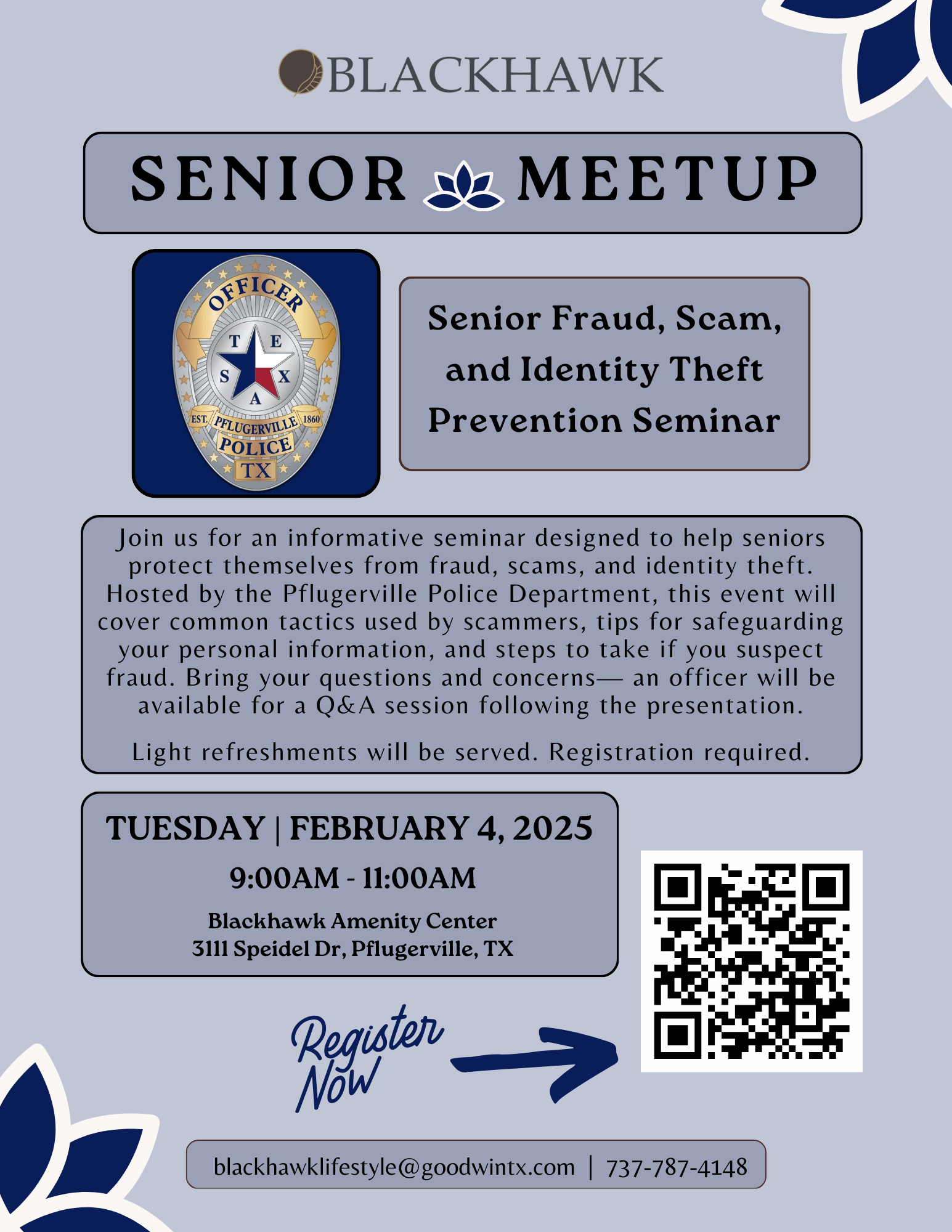 A flyer for the Blackhawk Senior Meetup. It features a logo of the Pflugerville Police Department and includes event details about a seminar on Senior Fraud, Scam, and Identity Theft Prevention. The flyer is in shades of blue with decorative elements.